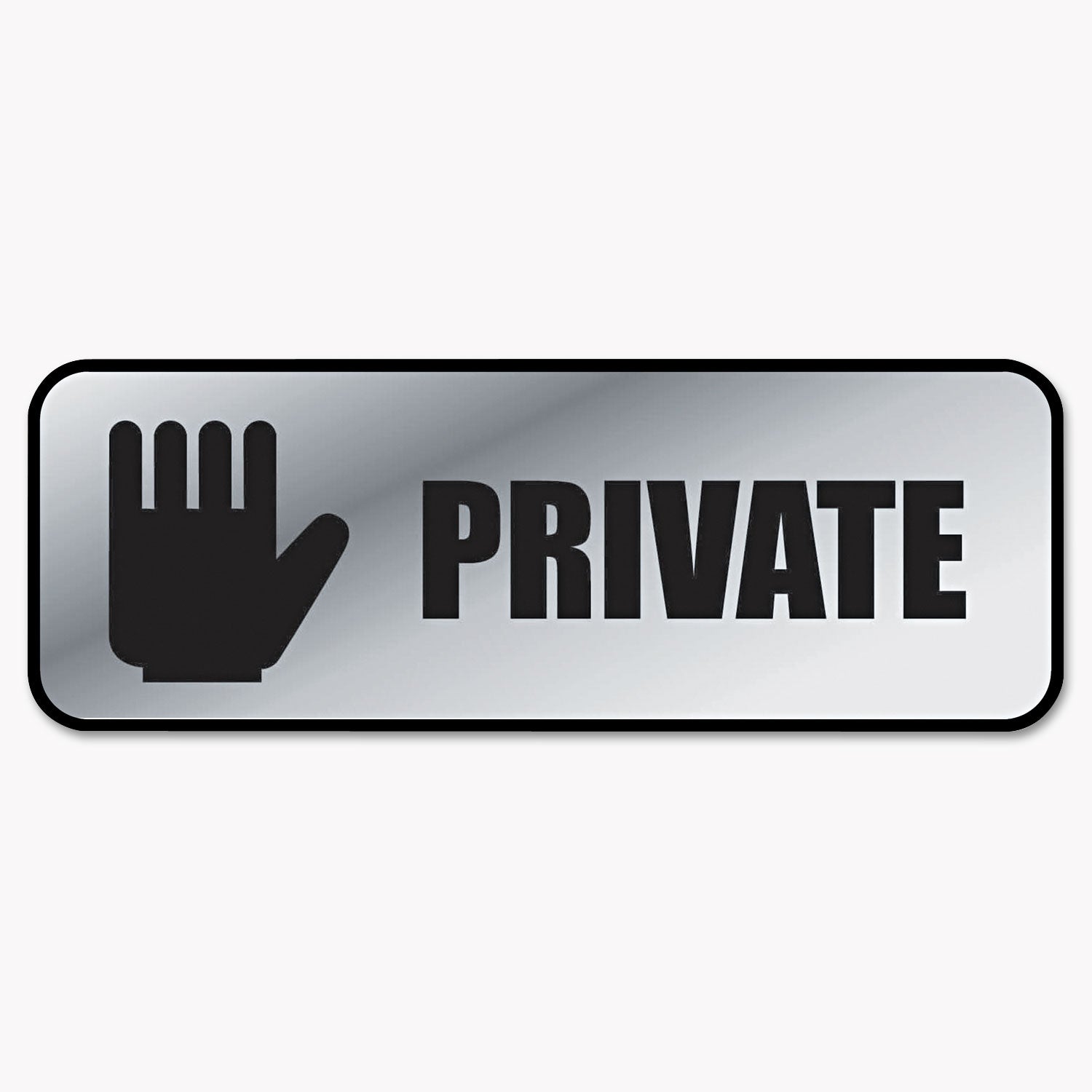 Brushed Metal Office Sign, Private, 9 x 3, Silver