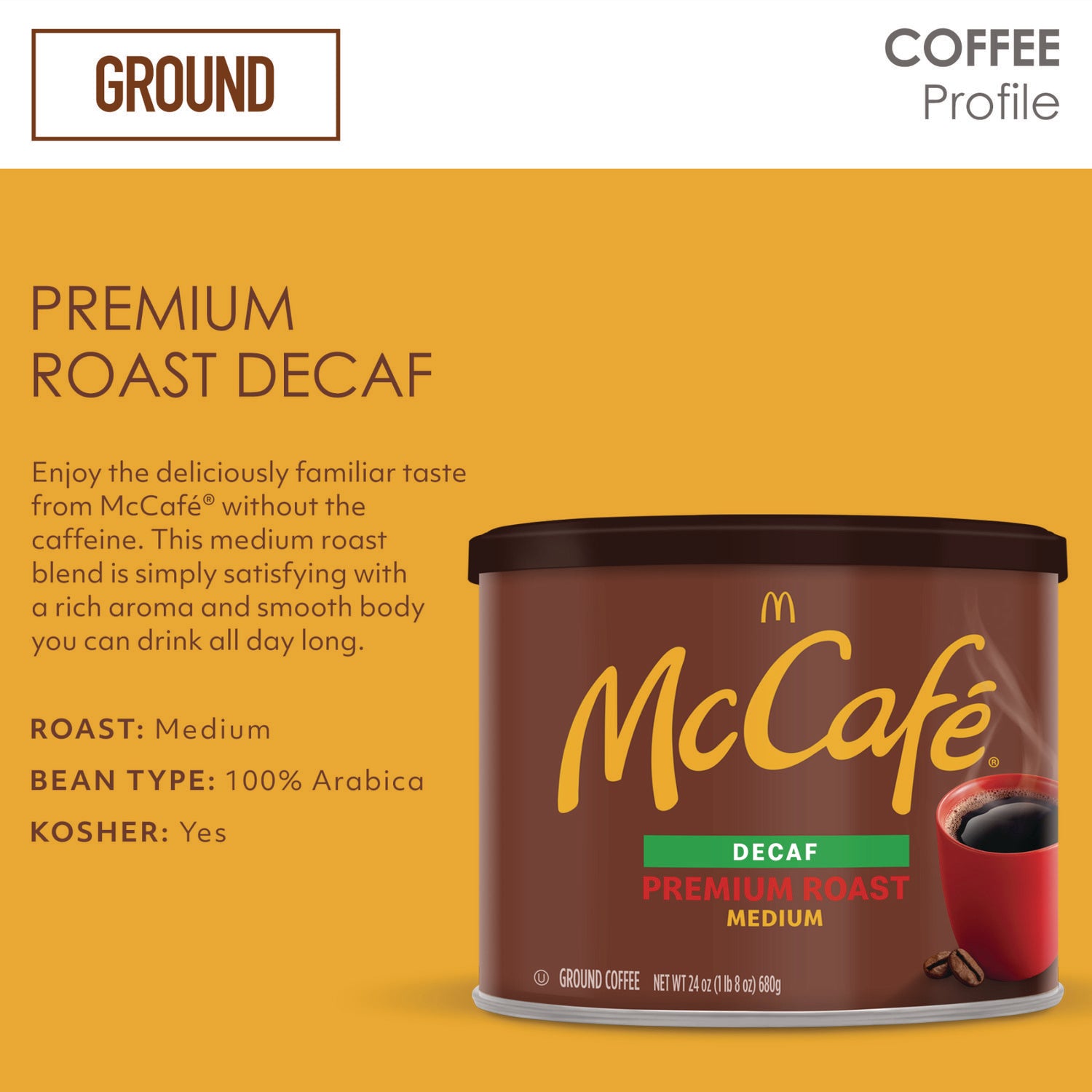 McCafe® Ground Coffee, Premium Roast Decaf, 24 oz Can