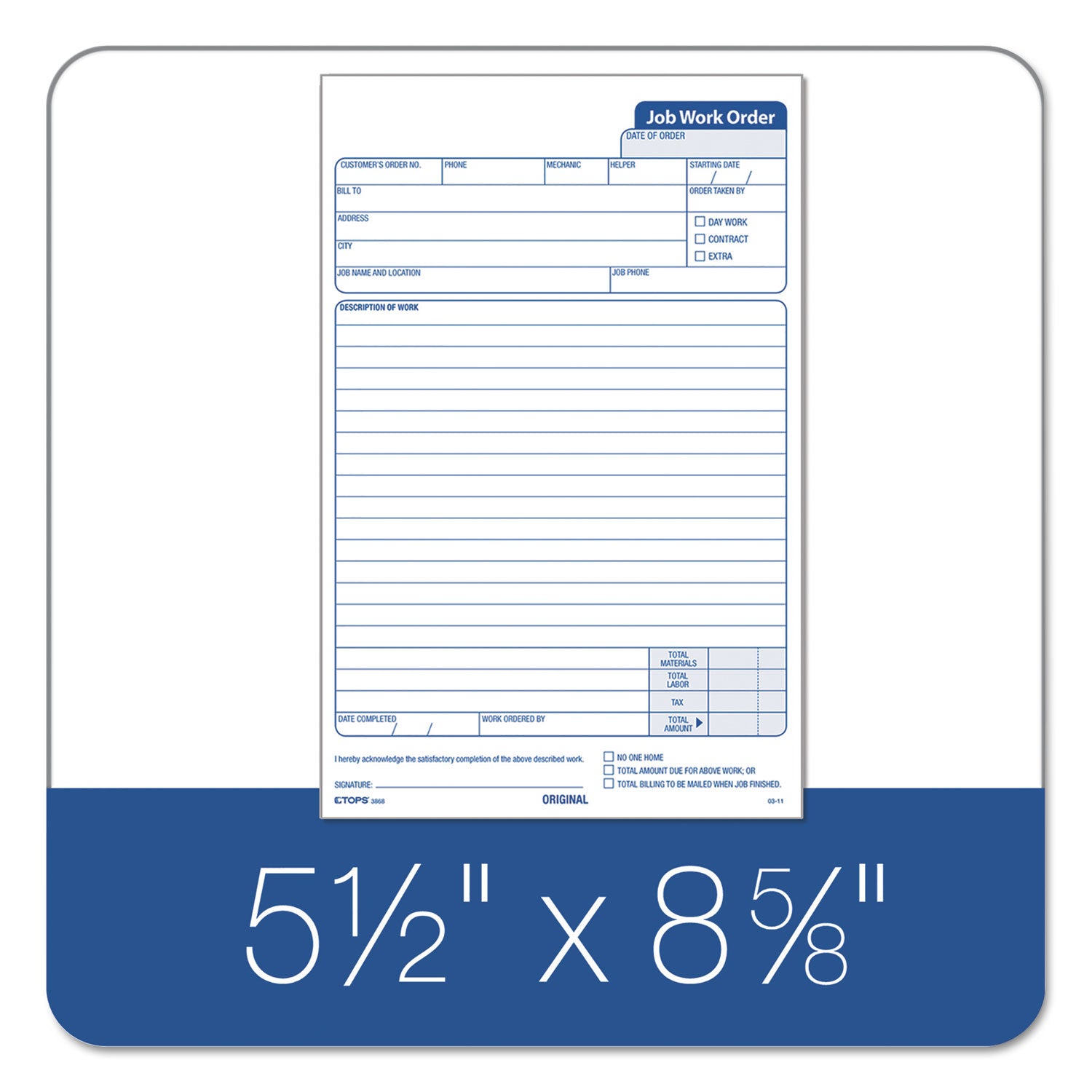 TOPS™ Job Work Order, Three-Part Carbonless, 5.66 x 8.63, 50 Forms Total