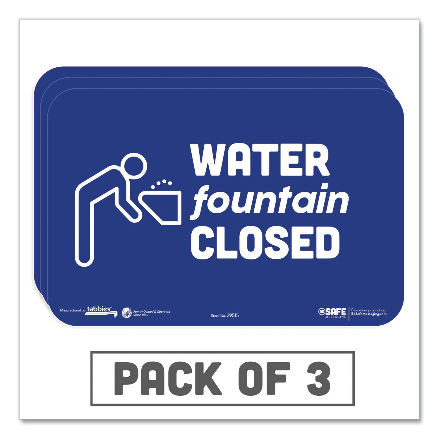 BeSafe Messaging Education Wall Signs, 9 x 6,  "Water Fountain Closed", 3/Pack