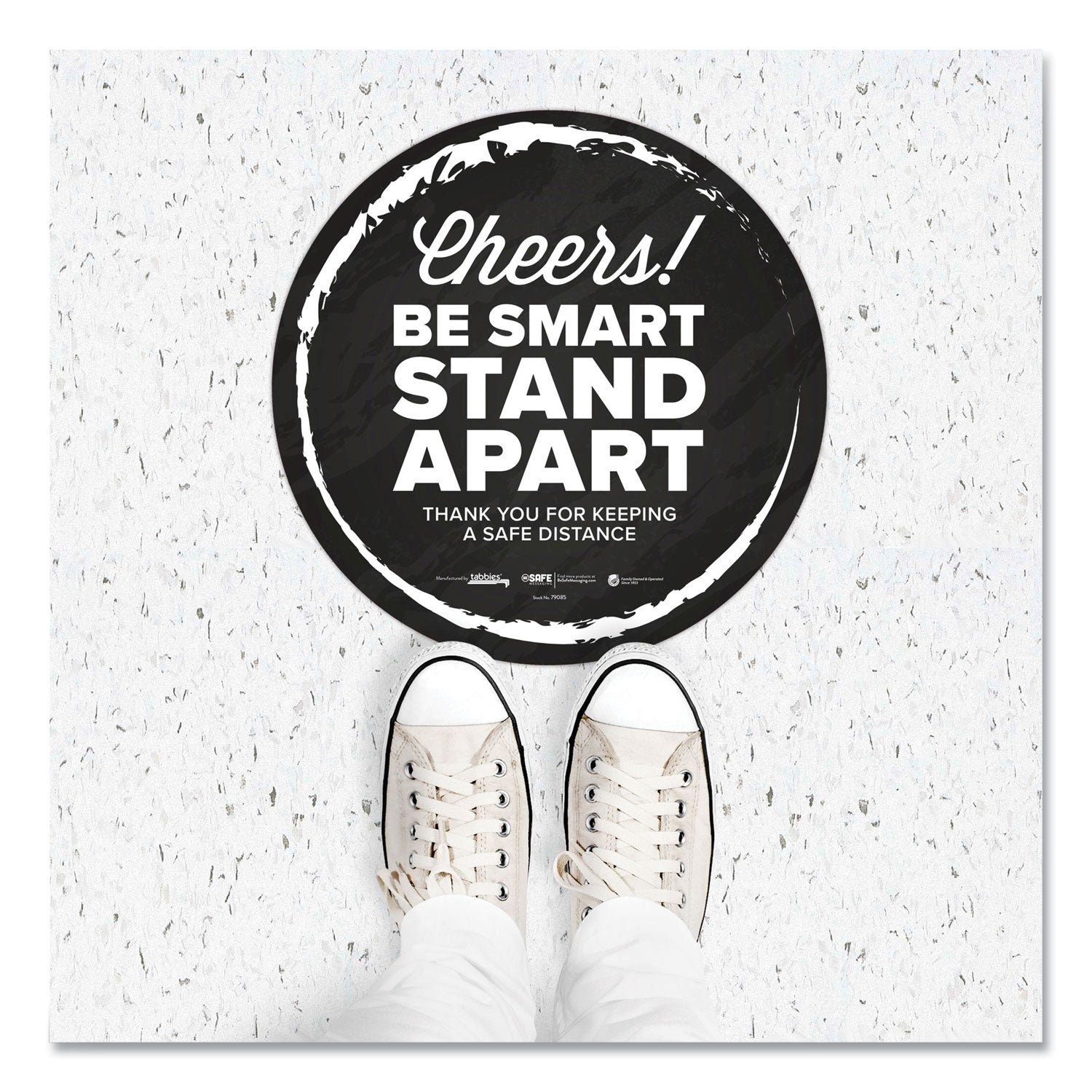 Tabbies® BeSafe Messaging Floor Decals, Cheers;Be Smart Stand Apart;Thank You for Keeping A Safe Distance, 12" Dia, Black/White, 60/CT