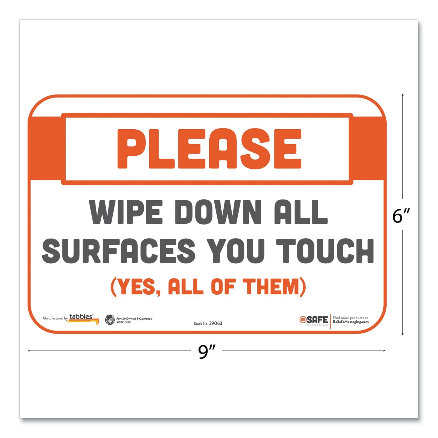 Tabbies® BeSafe Messaging Repositionable Wall/Door Signs, 9 x 6, Please Wipe Down All Surfaces You Touch, White, 3/Pack