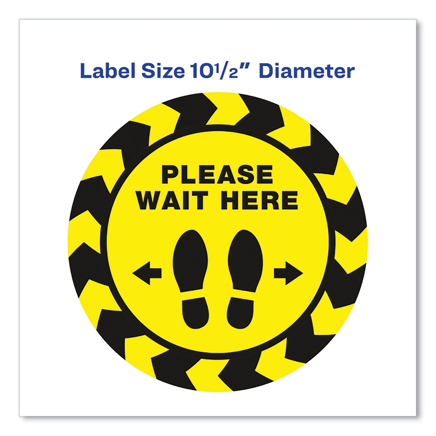 Avery® Social Distancing Floor Decals, 10.5" dia, Please Wait Here, Yellow/Black Face, Black Graphics, 5/Pack