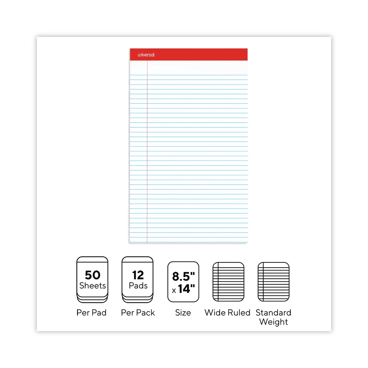 Universal® Perforated Ruled Writing Pads, Wide/Legal Rule, Red Headband, 50 White 8.5 x 14 Sheets, Dozen