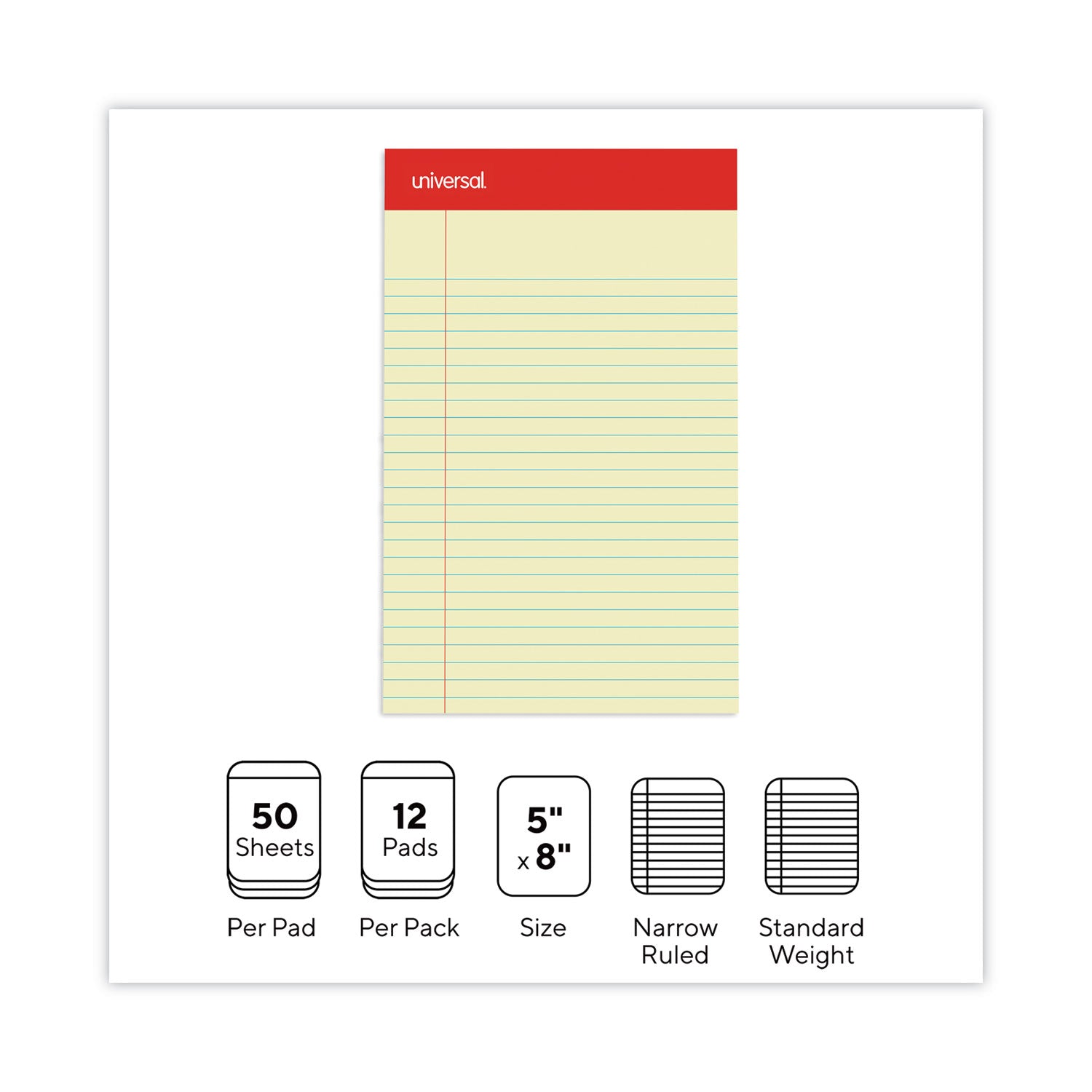 Universal® Perforated Ruled Writing Pads, Narrow Rule, Red Headband, 50 Canary-Yellow 5 x 8 Sheets, Dozen