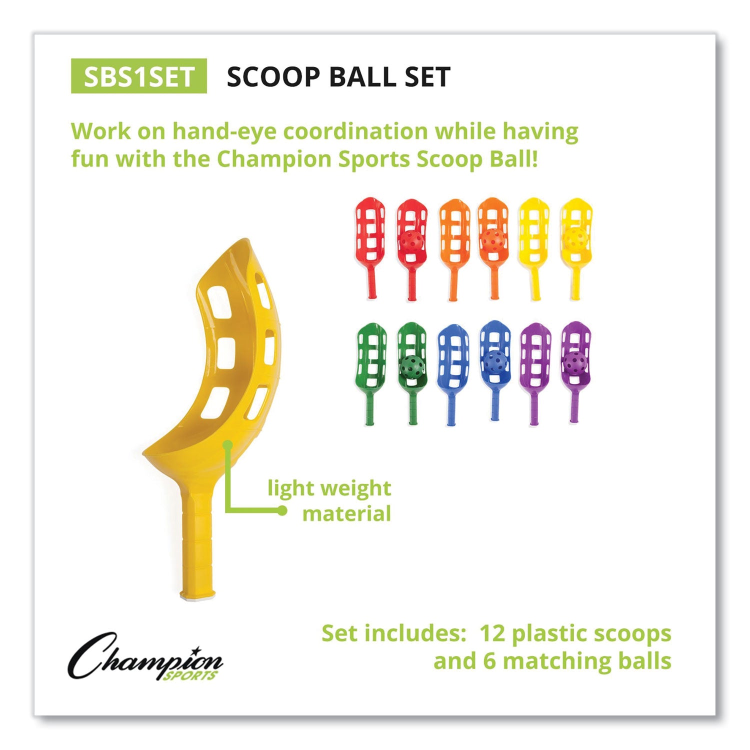 Champion Sports Scoop Ball Set, Plastic, Assorted Colors, 2 Scoops,1 Ball/Set, 6/Set