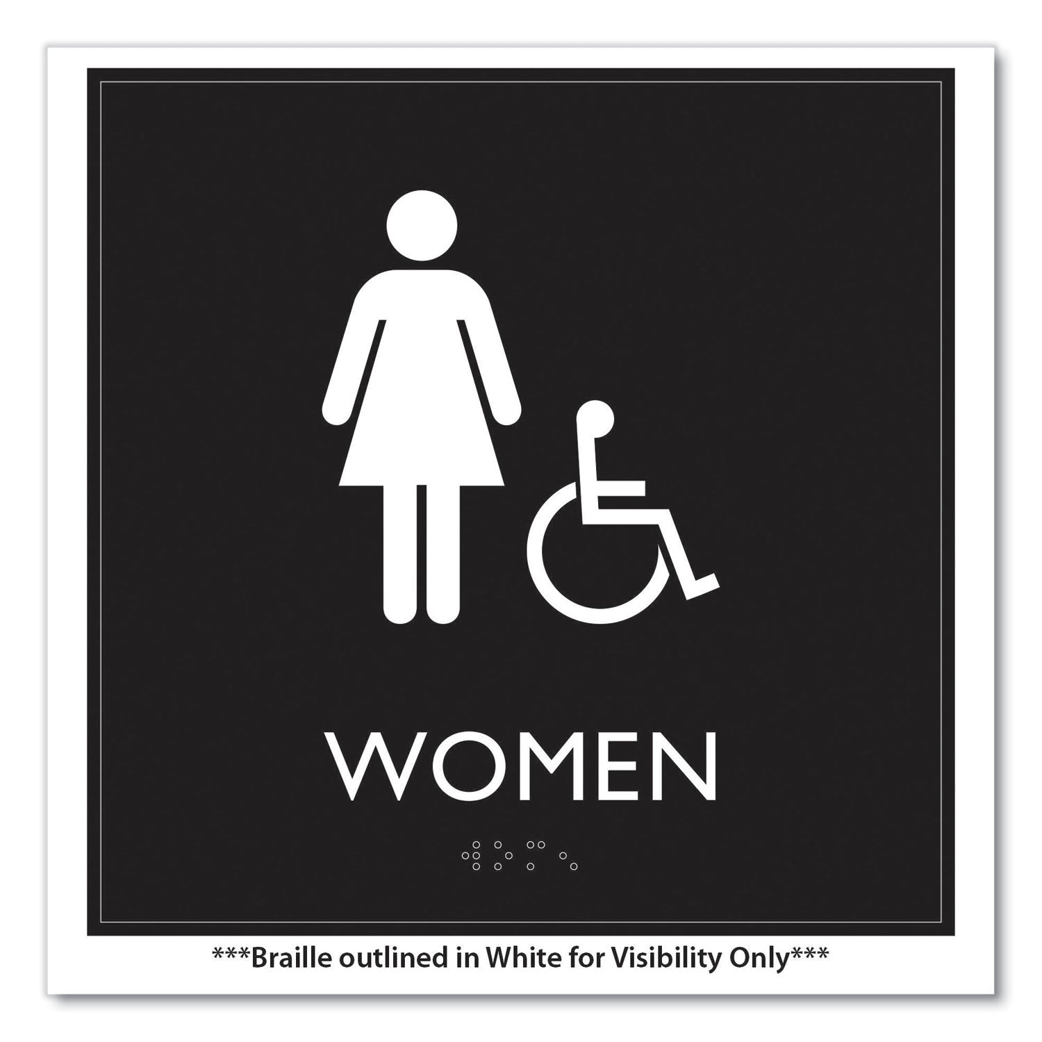 Headline® Sign ADA Sign, Women Accessible, Plastic, 8 x8, Clear/White