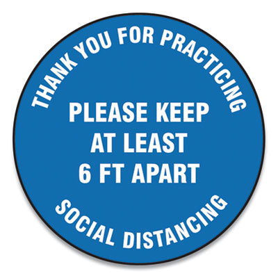 Slip-Gard Floor Signs 12" Blue Circle, "Thank You For Practicing Social Distancing Please Keep At Least 6 ft Apart", , 25/PK Flipcost Flipcost